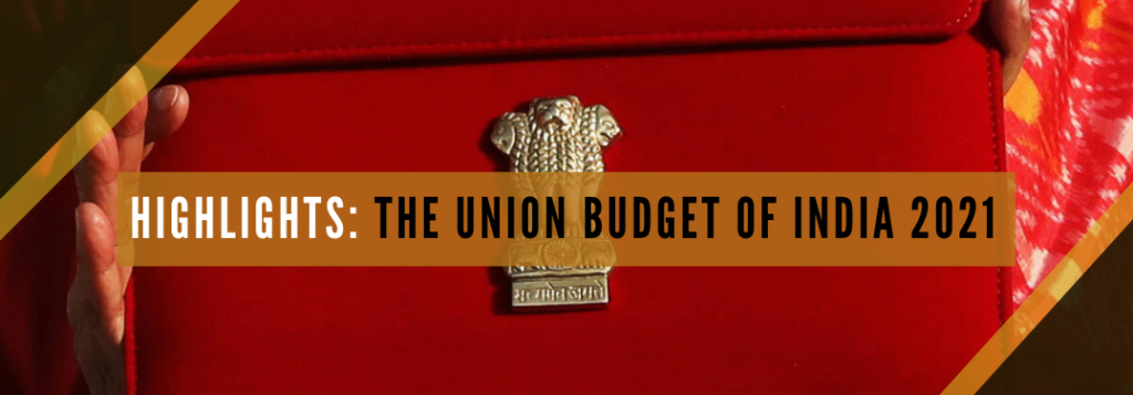 highlights of union budget 2021-22