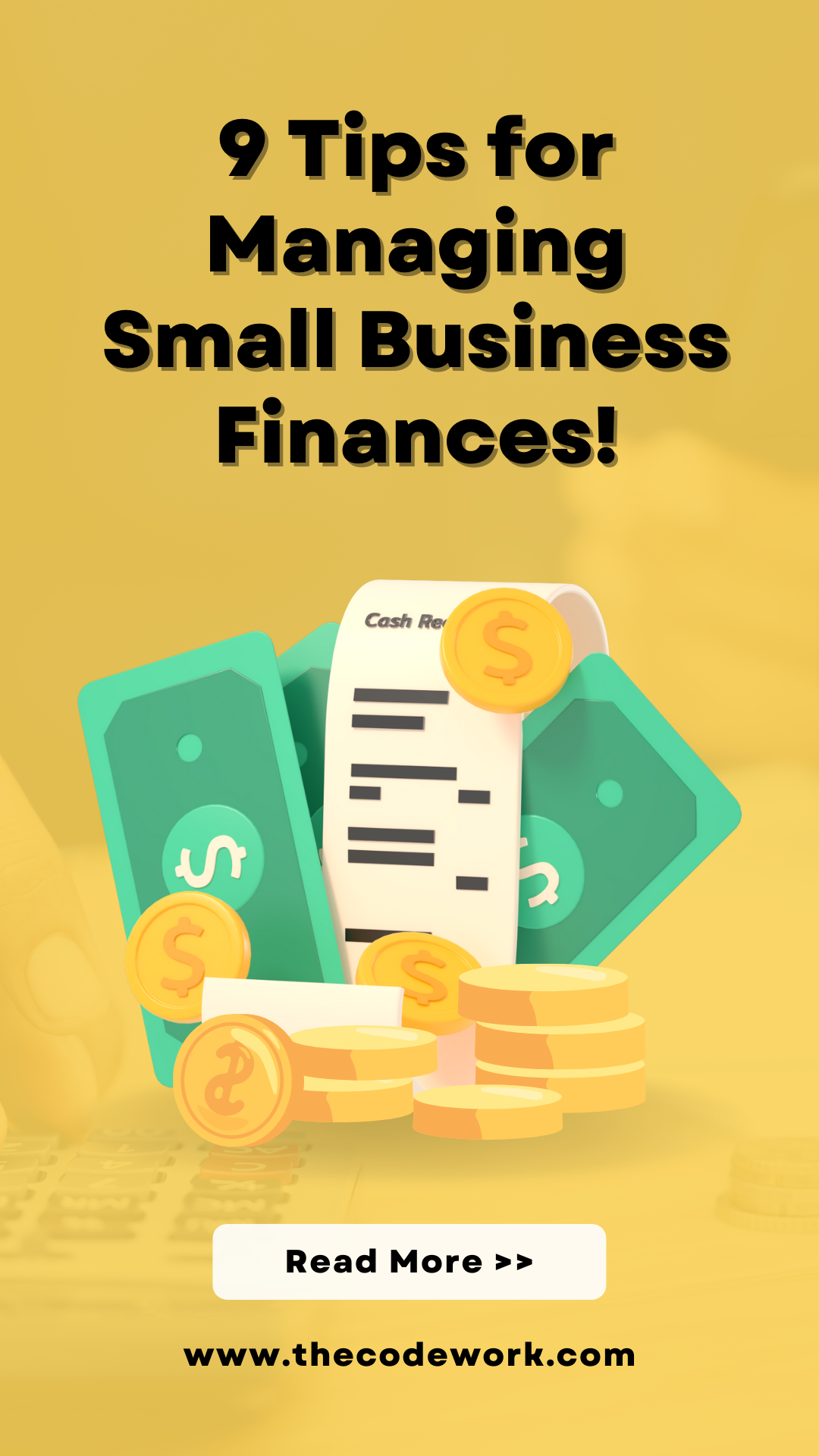 9 Tips for Managing Small Business Finances - TheCodeWork