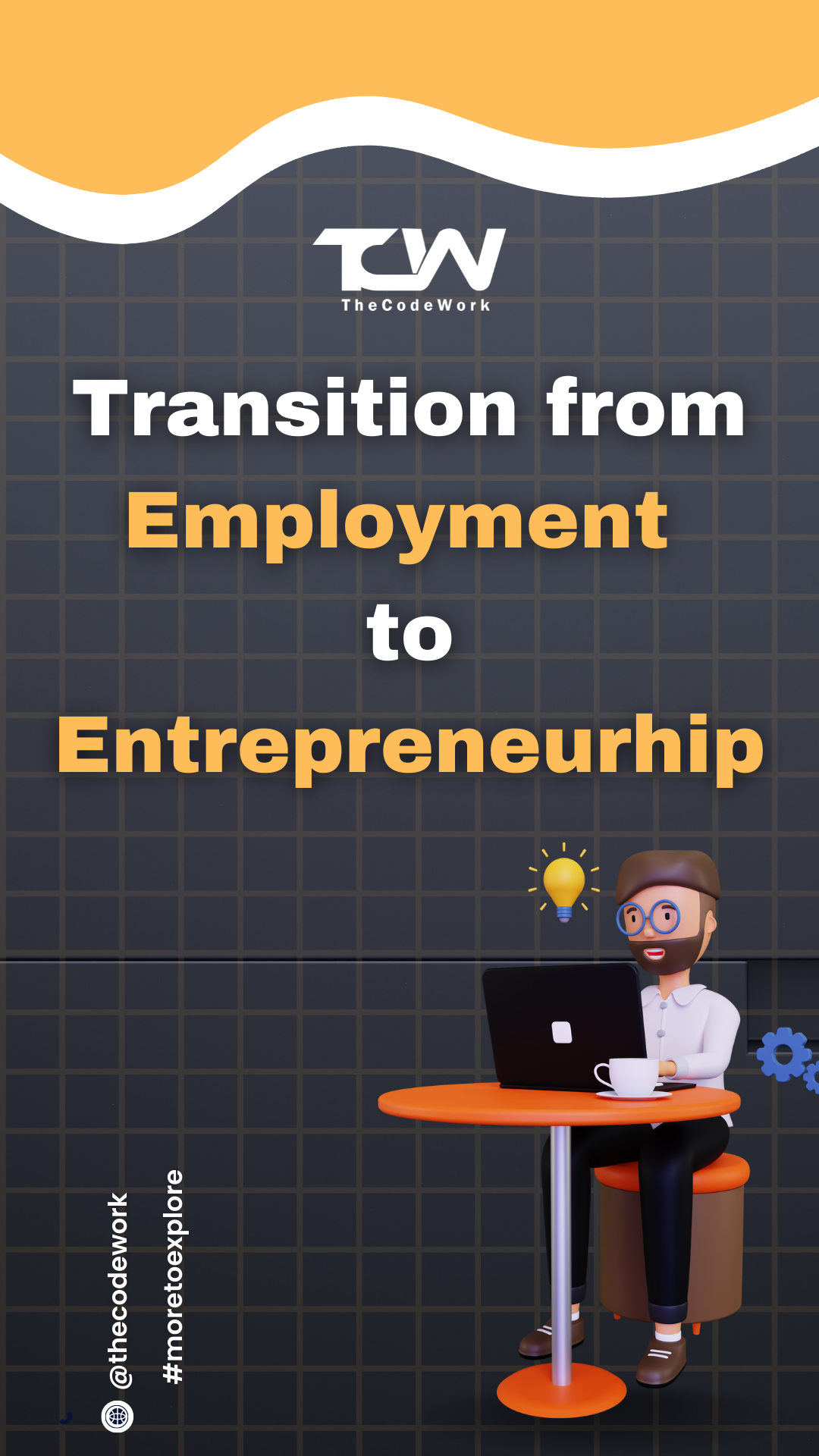 Transition from Employment to Entrepreneurship 