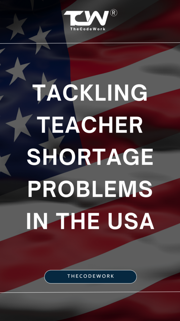 Tackling-Teacher-Shortage-problems-in-the-USA